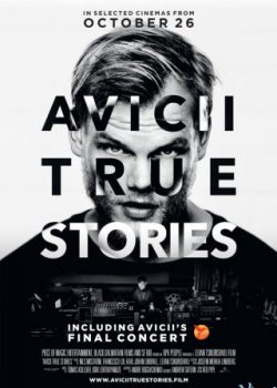 Banner Phim Avicii: Những Câu Chuyện Có Thật (Avicii: True Stories)