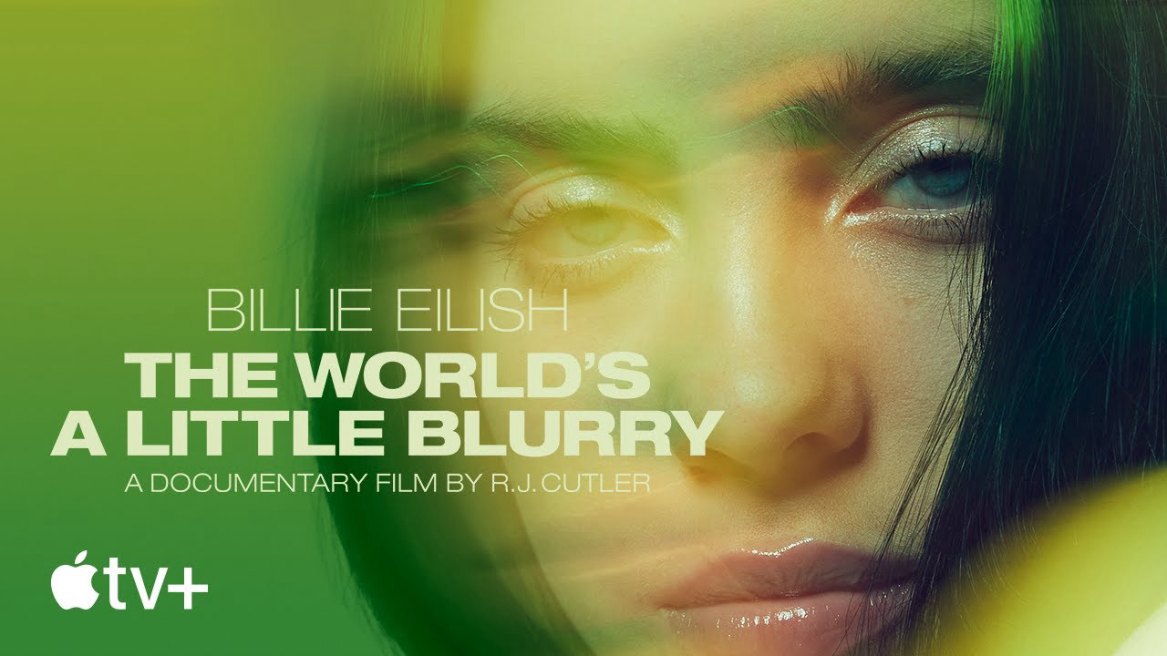 Banner Phim Billie Eilish: The World's a Little Blurry (Billie Eilish: The World's a Little Blurry)