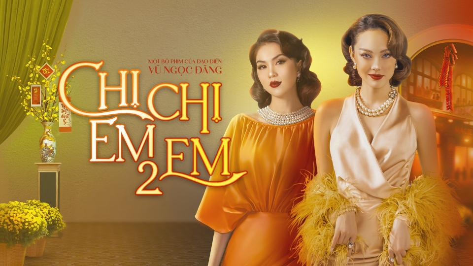 Banner Phim Chị Chị Em Em 2 (Sister Sister 2)