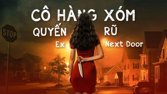 Banner Phim Cô Hàng Xóm Quyến Rũ (Ex Next Door)