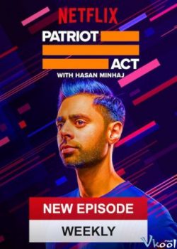 Banner Phim Đạo Luật Yêu Nước Phần 3 (Patriot Act With Hasan Minhaj Season 3)