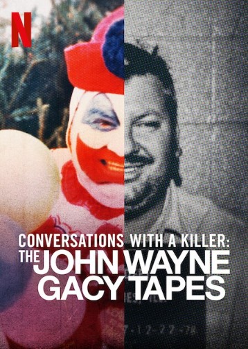 Banner Phim Đối Thoại Với Kẻ Sát Nhân: John Wayne Gacy Phần 1 (Conversations with a Killer: The John Wayne Gacy Tapes Season 1)