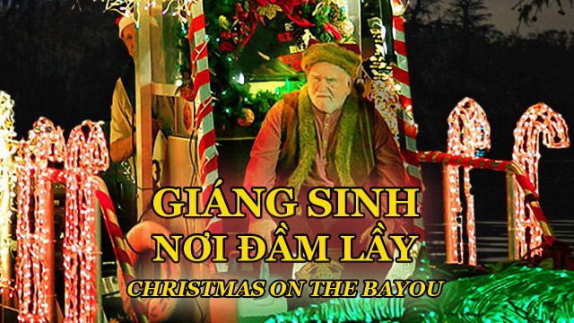 Banner Phim Giáng Sinh Nơi Đầm Lầy (Christmas on the Bayou)
