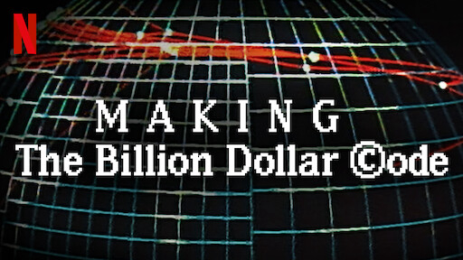 Banner Phim Hậu trường: Mã nguồn tỉ đô (Making The Billion Dollar Code)