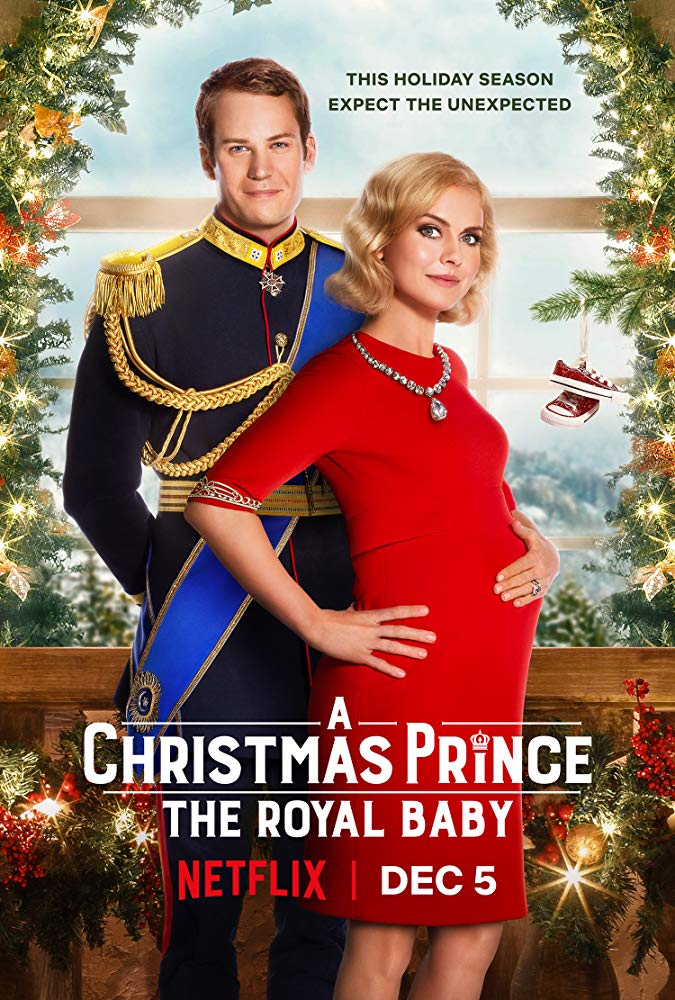 Banner Phim Hoàng Tử Giáng Sinh: Em Bé Hoàng Gia (A Christmas Prince: The Royal Baby)