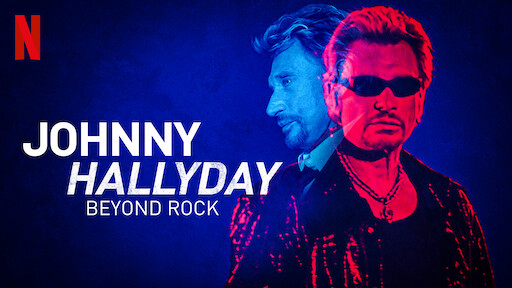 Banner Phim Johnny Hallyday: Hơn cả Rock (Johnny Hallyday: Beyond Rock)