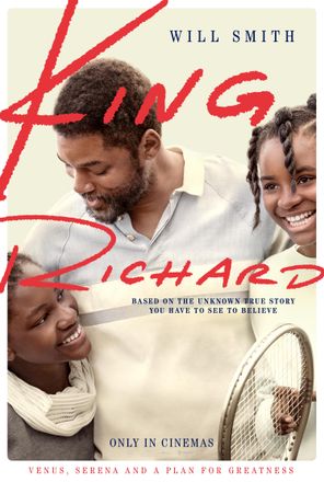 Banner Phim King Richard: Huyền Thoại Nhà Williams (King Richard)