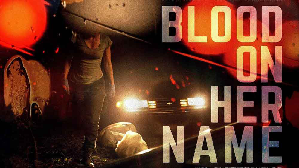 Banner Phim Máu Trong Tên Cô Ấy (Blood on Her Name)