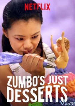 Banner Phim Món Tráng Miệng Của Zumbo Phần 2 (Zumbo's Just Desserts Season 2)