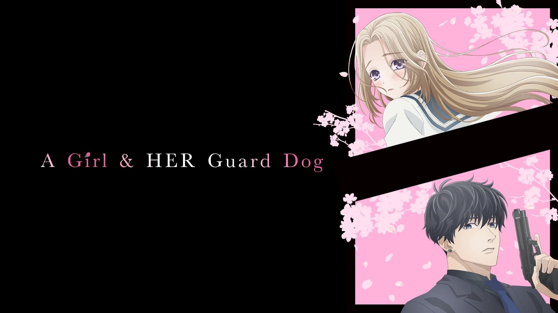 Banner Phim Nàng Tiểu Thư Và Chàng Vệ Sĩ (A Girl & Her Guard Dog)