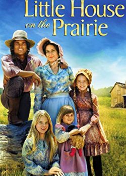 Banner Phim Ngôi Nhà Nhỏ Trên Thảo Nguyên - Little House On The Prairie (Little House on the Prairie)