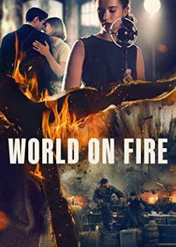 Banner Phim Ngọn Lửa Thế Chiến Phần 1 (World on Fire Season 1)