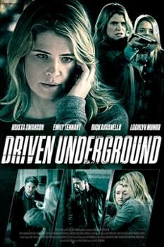 Banner Phim Nhân Chứng Quyết Định (Driven Underground)