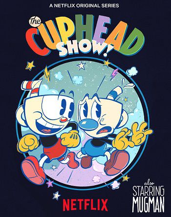 Banner Phim Anh Em Cuphead (The Cuphead Show)