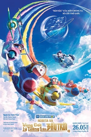 Banner Phim Doraemon Nobita Và Vùng Đất Lý Tưởng Trên Bầu Trời (Doraemon The Movie Nobita Sky Utopia)