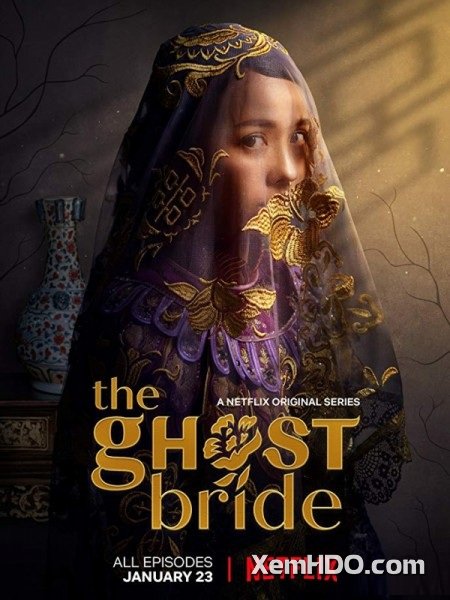 Banner Phim Làm Dâu Cõi Chết (phần 1) (quyển 1) (The Ghost Bride (season 1) (volume 1))