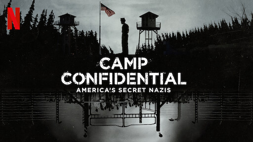 Banner Phim P.O. BOX 1142: Tù nhân Đức Quốc xã ở Mỹ (Camp Confidential: America's Secret Nazis)