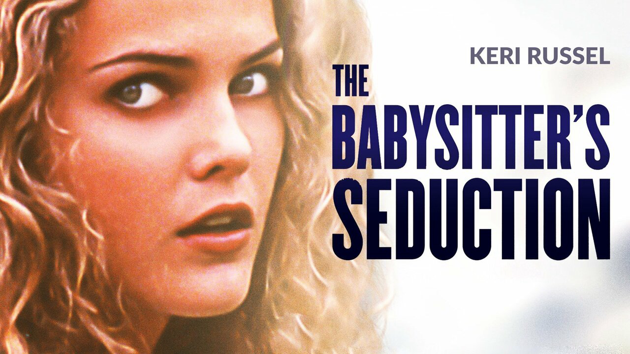 Banner Phim Sự cám dỗ của cô trông trẻ (The Babysitter's Seduction)