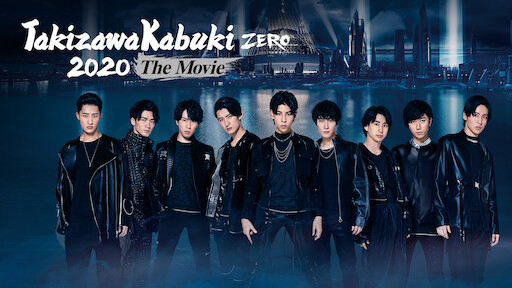 Banner Phim Takizawa Kabuki ZERO 2020 – Phim điện ảnh (Takizawa Kabuki ZERO 2020 The Movie)