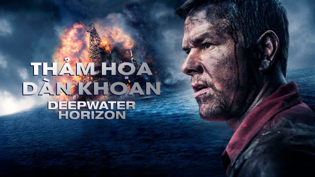 Banner Phim Thảm Họa Dàn Khoan (Deepwater Horizon)