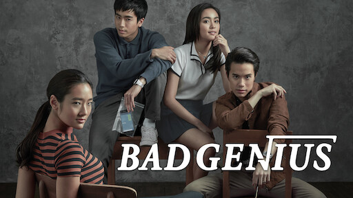 Banner Phim Thiên Tài Bất Hảo (Bad Genius)