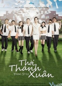 Banner Phim Thời Thanh Xuân (Young Style)