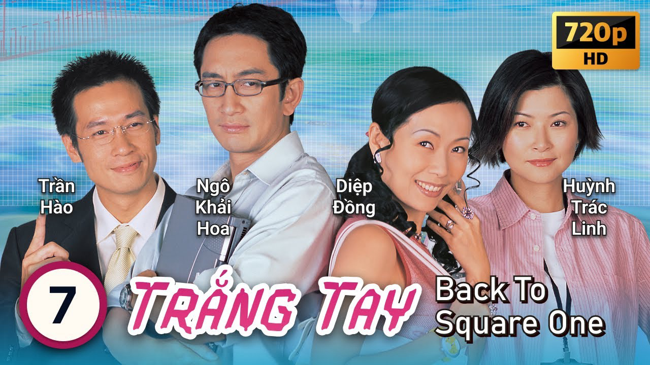 Banner Phim Trắng Tay (Back To Square One)