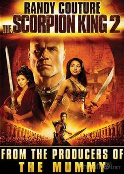 Banner Phim Vua Bọ Cạp 2 (The Scorpion King: Rise of a Warrior)