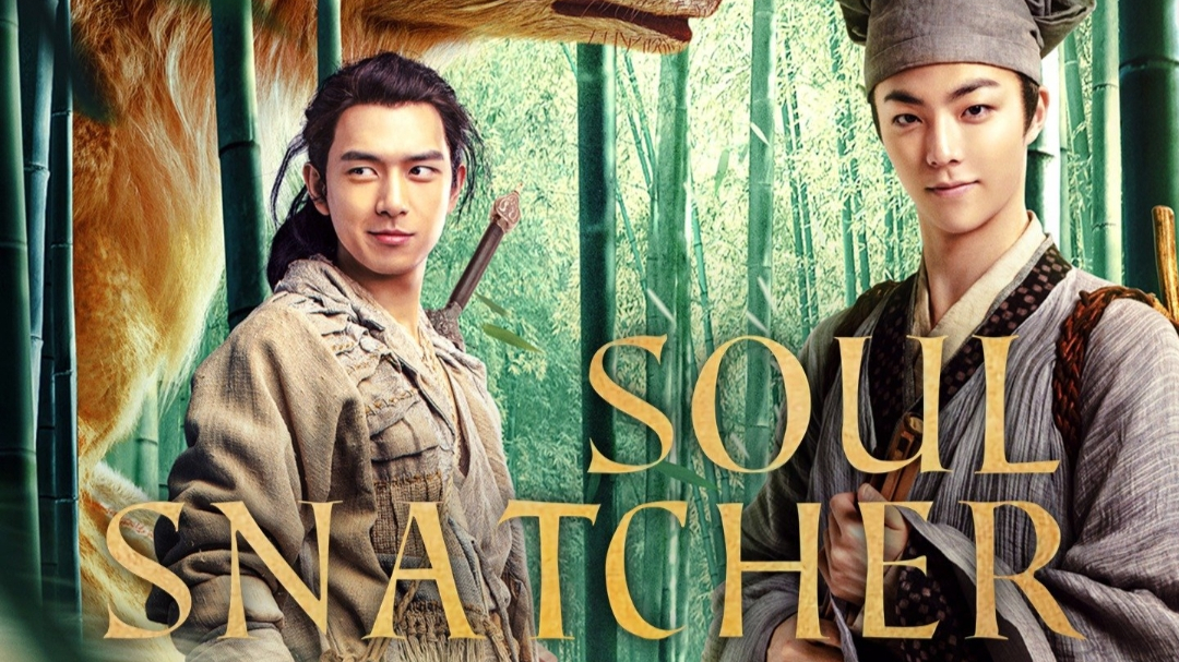 Banner Phim Xích Hồ Thư Sinh (Soul Snatcher)