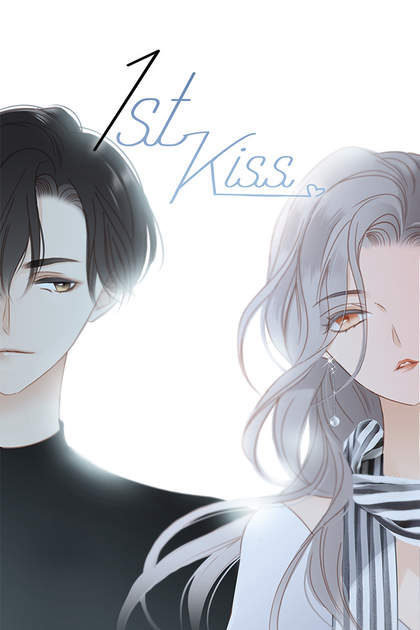 Poster Phim 1st Kiss  (你的人生是我来迟了)