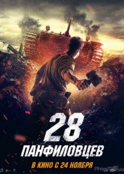 Xem Phim 28 Cảm Tử Quân (Panfilov's 28 Men)
