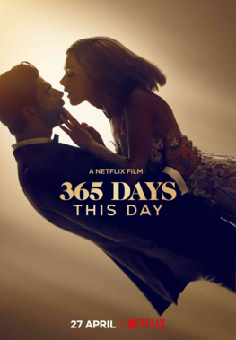 Xem Phim 365 Ngày: Hôm Nay (365 Days: This Day)
