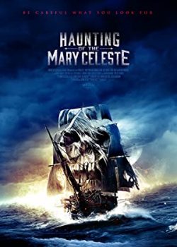 Xem Phim Ám ảnh của Mary Celeste (Haunting of the Mary Celeste)
