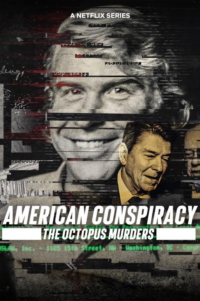 Poster Phim Âm mưu Mỹ: Án mạng Bạch tuộc (American Conspiracy: The Octopus Murders)