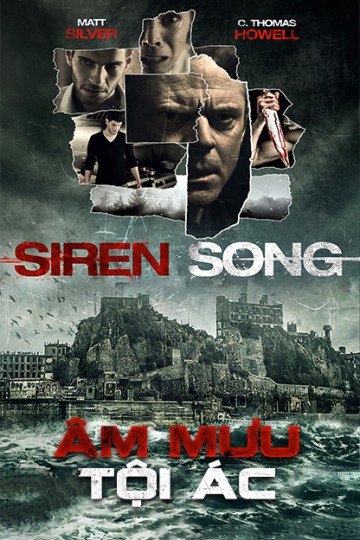 Poster Phim Âm Mưu Tội Ác (Siren Song)
