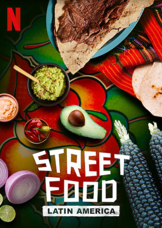 Xem Phim Ẩm thực đường phố: Mỹ Latinh (Street Food: Latin America)