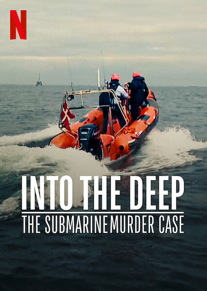 Poster Phim Án mạng trên tàu ngầm (Into the Deep: The Submarine Murder Case)