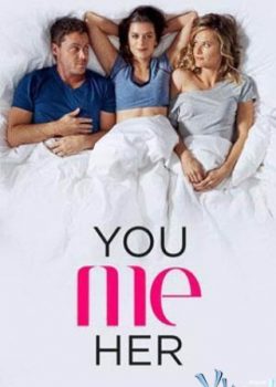 Poster Phim Anh, Em và Cô Ấy Phần 2 (You Me Her Season 2)