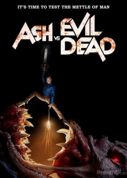 Poster Phim Ash Và Ma Cây Phần 3 (Ash vs Evil Dead Season 3)
