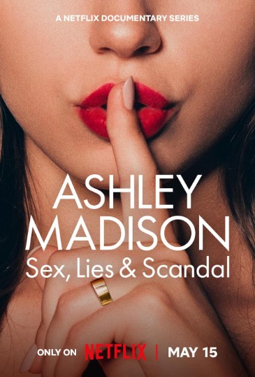 Xem Phim Ashley Madison: Tình dục, lừa dối và bê bối Phần 1 (Ashley Madison: Sex, Lies & Scandal Season 1)