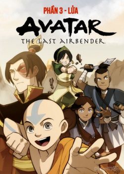 Poster Phim Avatar: Tiết Khí Sư Cuối Cùng Phần 3 (Avatar: The Last Airbender Book 3)
