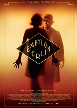 Poster Phim Babylon Thành Berlin Phần 1 (Babylon Berlin Season 1)