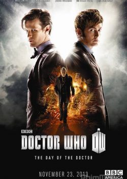 Xem Phim Bác Sĩ Vô Danh: Một Ngày Của Bác Sĩ (Doctor Who: The Day of the Doctor)