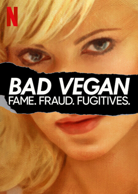 Poster Phim Bad Vegan: Danh tiếng. Lừa đảo. Trốn chạy. Phần 1 (Bad Vegan: Fame. Fraud. Fugitives. Season 1)