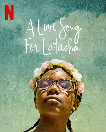 Xem Phim Bài ca dành tặng Latasha (A Love Song for Latasha)