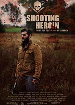Xem Phim Bài Trừ Ma Tuý (Shooting Heroin)
