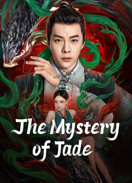 Xem Phim Bao Chửng: Song Ngư Quỷ Sự (The Mystery of Jade)