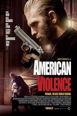 Xem Phim Bạo Động (American Violence)