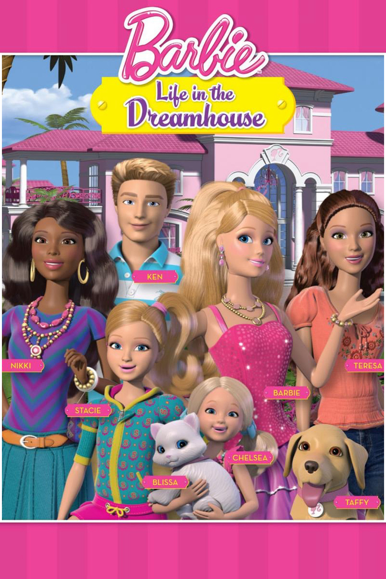 Xem Phim Barbie Life in the Dreamhouse (Barbie Life in the Dreamhouse)