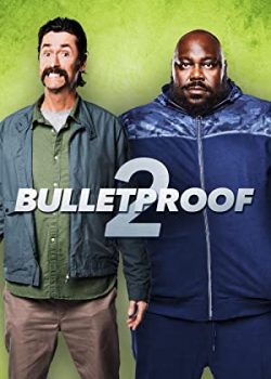 Xem Phim Bia Đỡ Đạn 2 (Bulletproof 2)